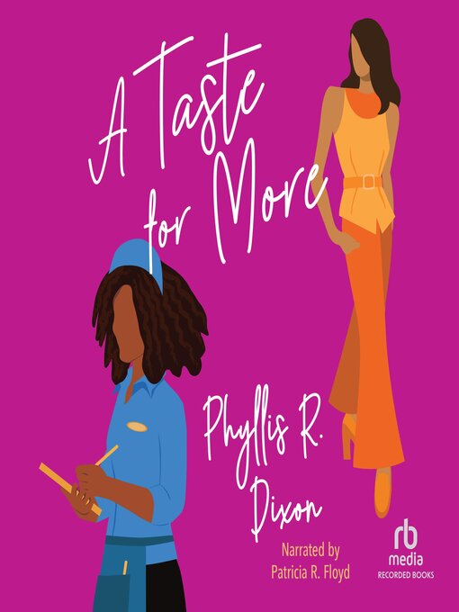 Title details for A Taste for More by Phyllis R. Dixon - Available